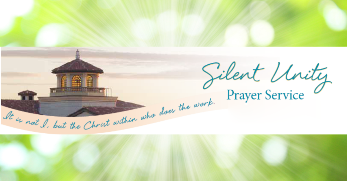 Silent Unity Prayer Service Silent Unity Prayer Service